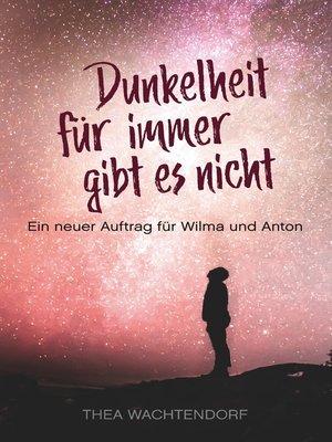 cover image of Dunkelheit für immer gibt es nicht